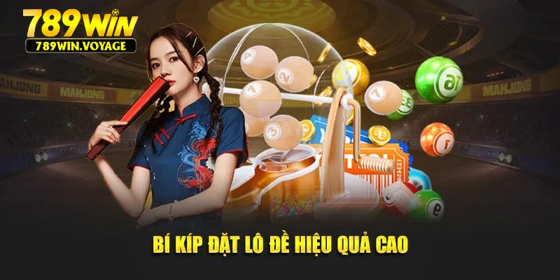 Bí kíp đặt lô đề hiệu quả cao